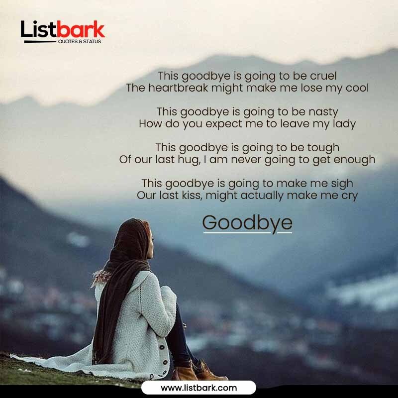 Sad Goodbye To A Girlfriend
