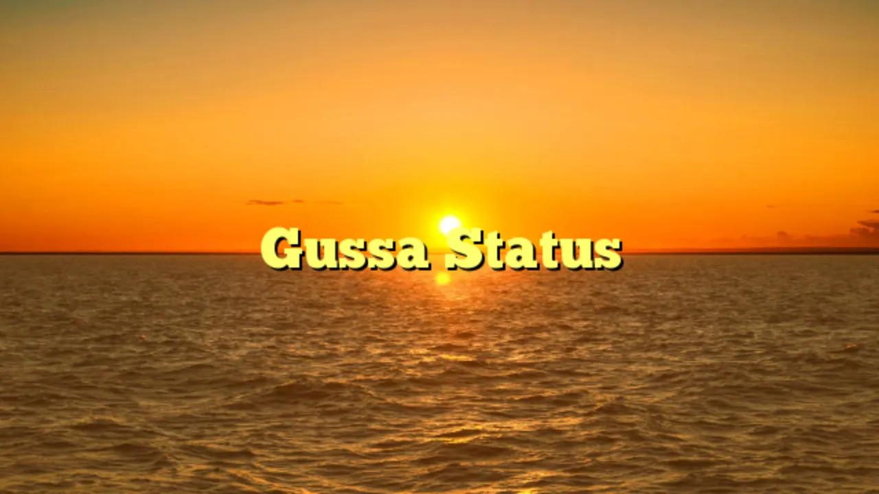 Gussa WhatsApp Status, Gussa Status in Hindi Gussa Status