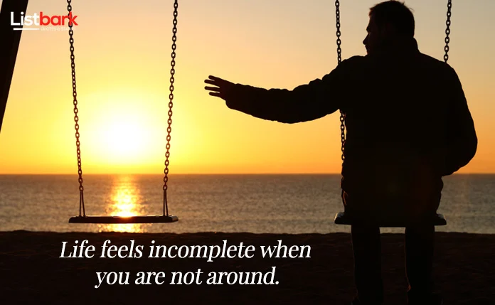 Missing Someone Special Quotes