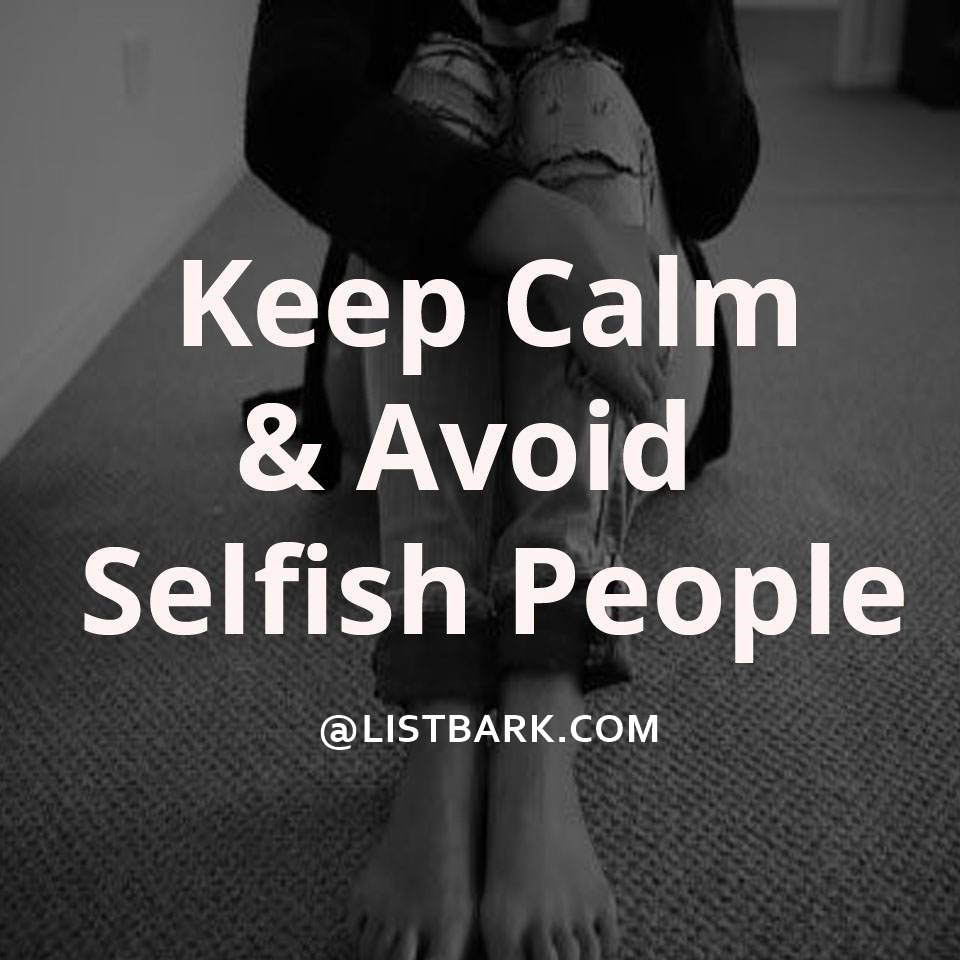 Selfish Friends Status