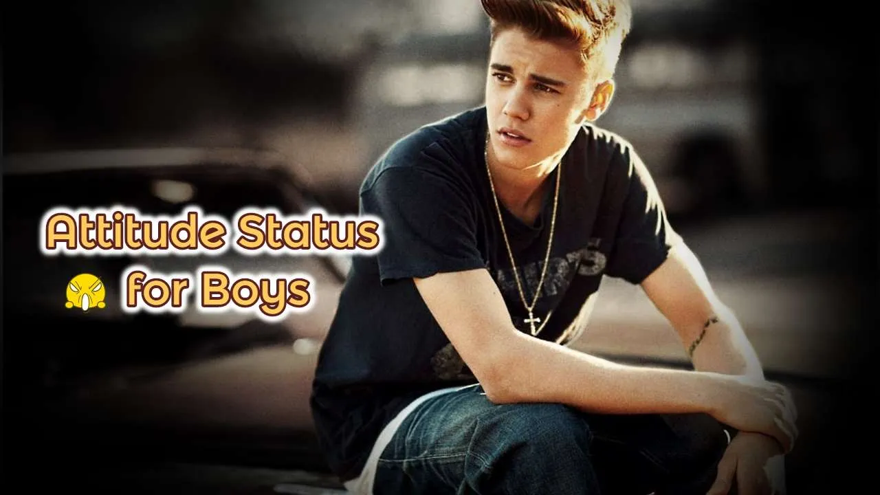 200 Best Attitude Status for Boys in English Attitude Status for Boys