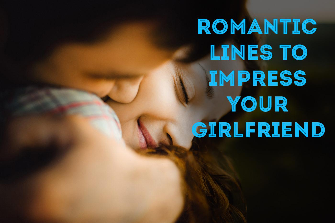 Girlfriend to romantic lines 31 Cute