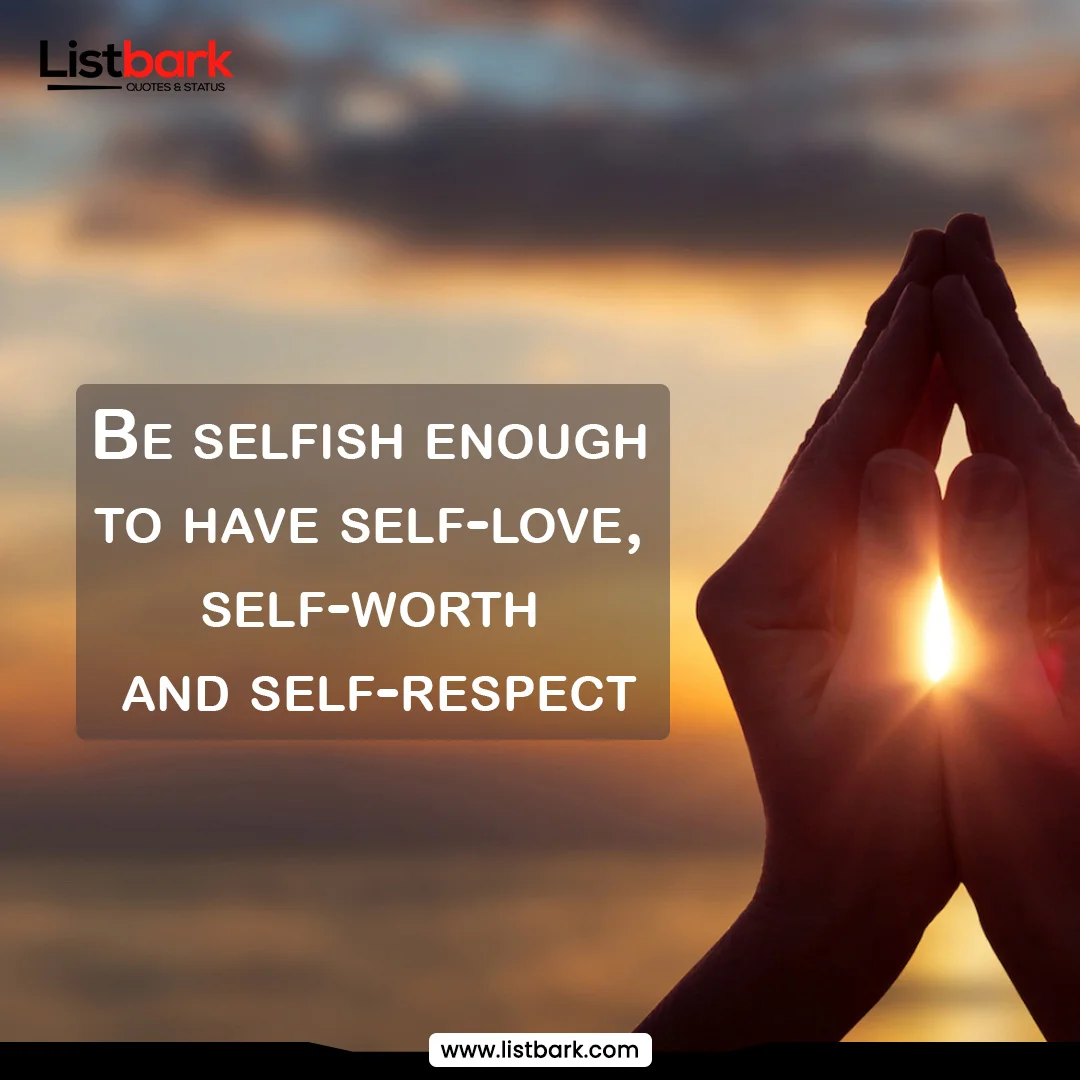 quotes for people who are selfish