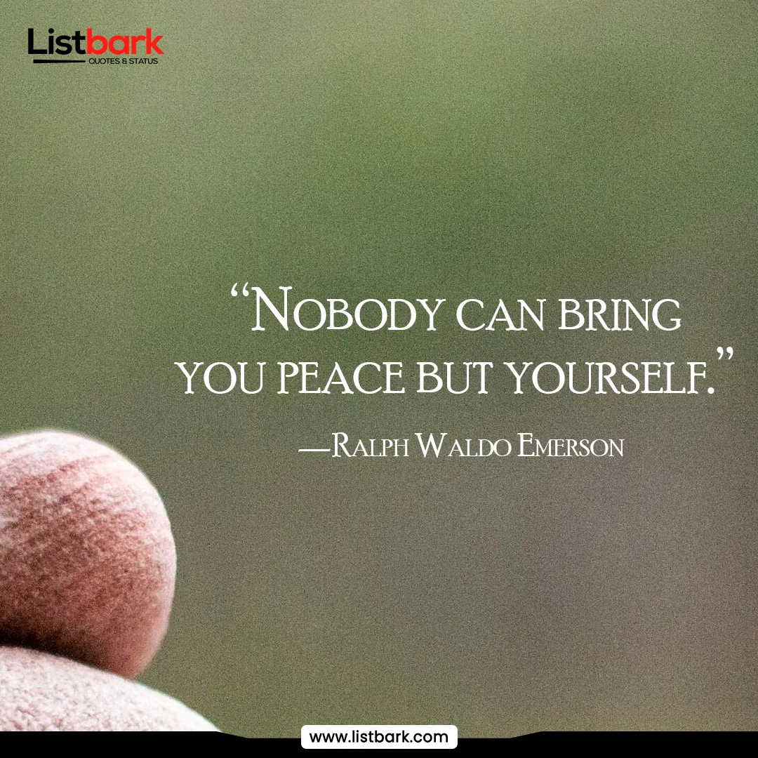 I need peace of mind quotes