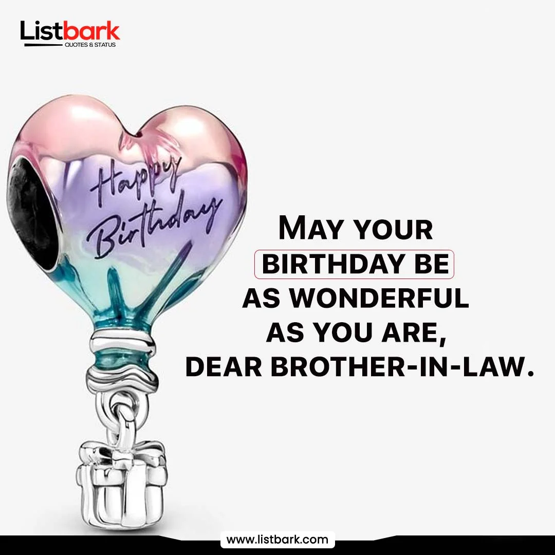 brother in law birthday quotes