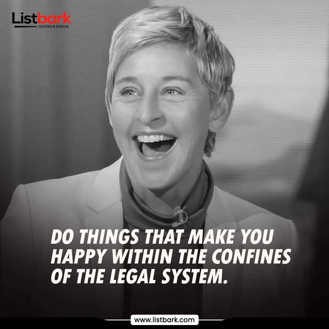 quotes about ellen degeneres